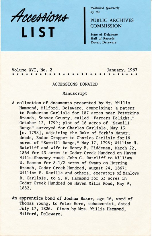 Accessions List of the Public Archives Commission, State of Delaware, Volume XVI No. 2, January 1967, listing a collection of documents presented by Mr. Willis Hammond of Milford